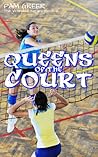 Queens of the Court by Pam Greer