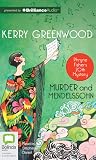 Murder and Mendelssohn by Kerry Greenwood Murder and Mendelssohn by Kerry Greenwood