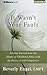 It Wasn't Your Fault: Freeing Yourself from the Shame of Childhood Abuse with the Power of Self-Compassion