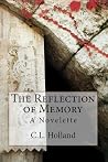 The Reflection of Memory The Reflection of Memory