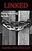 Linked (The Bening Files, #1)