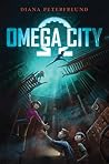 Omega City by Diana Peterfreund