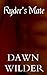 Ryder's Mate (Mate, #4)