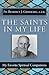 The Saints in My Life: My Favorite Spiritual Companions