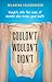 Couldn’t Wouldn’t Didn’t: Insights into the Lives of Women Who Never Gave Birth