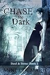 Chase the Dark by Annette Marie