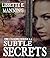 Subtle Secrets