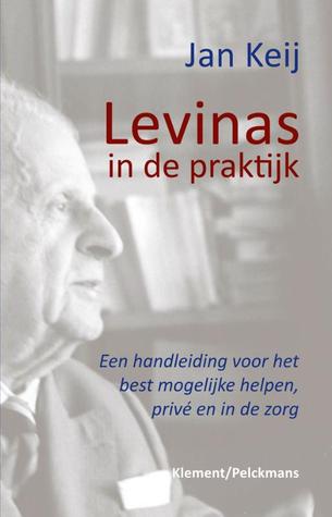 Levinas in de praktijk (Paperback)