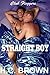 Straight Boy
