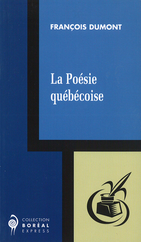 La Poésie québécoise (Paperback)