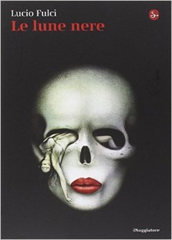 Le lune nere (Paperback)