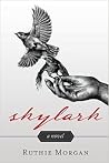 Skylark: A Novel