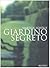 Giardino segreto by Marella Agnelli