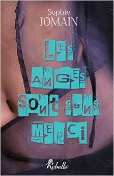 Les anges sont sans merci (Felicity Atcock, #4)