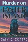 Murder on Easter Island by Gary D. Conrad