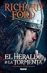 El heraldo de la tormenta by Richard S. Ford