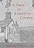 A Trial in Lafayette County