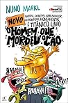 O Novo, Incrível, Definitivo, Arrebatador, Estrondoso, Monume... by Nuno Markl