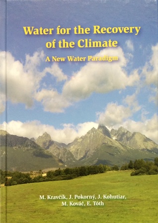Water for the Recovery of the Climate – A New Water Paradigm (Hardcover)