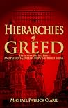 Hierarchies of Greed