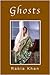 Ghosts by Rabia Khan