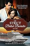 The Strict British Barrister by Maggie Carpenter