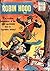 Le avventure di Robin Hood a Fumetti - Numero 001 e 002 (Fumetti Vintage da collezione (Traduzione ed adattamento in Italiano con funzione di zoom) Vol. 1) (Italian Edition)