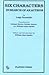 Six Characters in Search of an Author/Sei Personaggi in Cerca D'Autore: (Sei Personaggi in Cerca D'Autore) : A Play Yet to Be Written