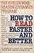 How to Read Faster and Better