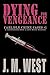 Dying for Vengeance (Carlis...