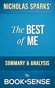 The Best of Me: by Nicholas Sparks | Summary & Analysis