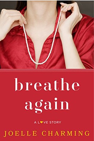 Breathe Again: A Love Story (ebook)
