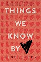 Things We Know by Heart