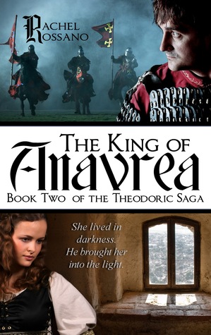 The King of Anavrea (Theodoric Saga #2)
