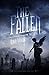 The Fallen: Part One (The Watcher #4)