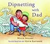Dipnetting with Dad by Willie Sellars