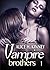 Vampire Brothers 1 (Vampire...