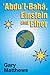 'Abdu'l-Baha, Einstein and ...