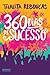 360 dias de sucesso