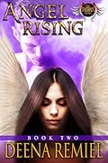Angel Rising: Book Two