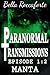 Paranormal Transmissions 1:2 Manta