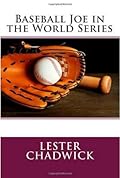 Baseball Joe in the World Series