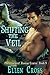 Shifting the Veil (Preternatural Rescue Centre, #9)