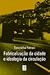 Fabricalização da Cidade e Ideologia da Circulação