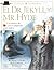 El extraño caso de el Dr. Jekyll y Mr. Hyde by Michael       Lawrence