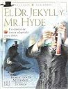 El extraño caso de el Dr. Jekyll y Mr. Hyde