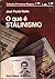 O que é stalinismo