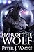 Hair of the Wolf by Peter J. Wacks