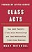 Class Acts: How Good Manners Create Good Relationships and Good Relationships Create Good Business