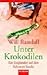 Unter Krokodilen
